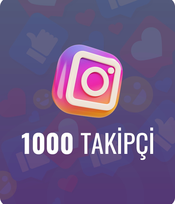 İnstagram 1000 Takipçi
